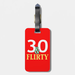 30års födelsedag 30 och Flirty Bagagebricka
