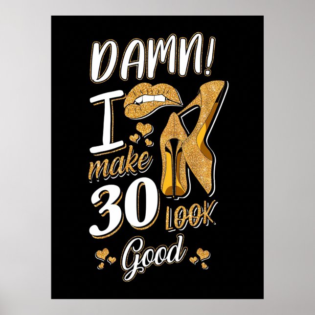 30års födelsedag | 30 ser Bra ut Poster (Framsidan)