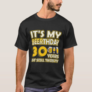 30års födelsedag - Beerthday 30 Years Funny Beer T Shirt