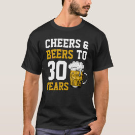 30års födelsedag Cheers & Öl till 30 år T Shirt