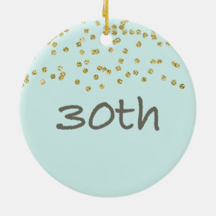 30års födelsedag Confetti Julgransprydnad Keramik