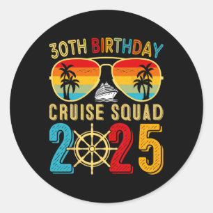 30års födelsedag Cruise 2025 Friend Family Cruise Runt Klistermärke