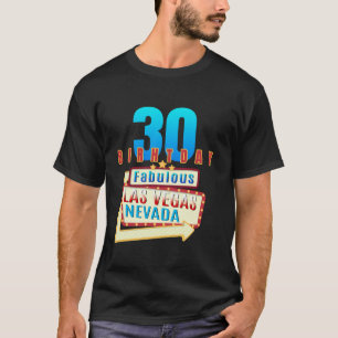 30års födelsedag Fabulous Las Vegas Nevada 30 år g T Shirt
