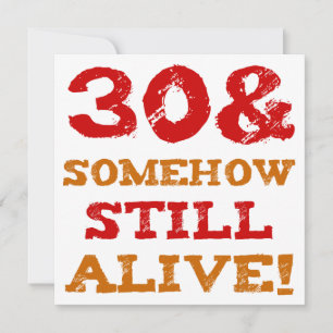 30års födelsedag Gag Gift Kort