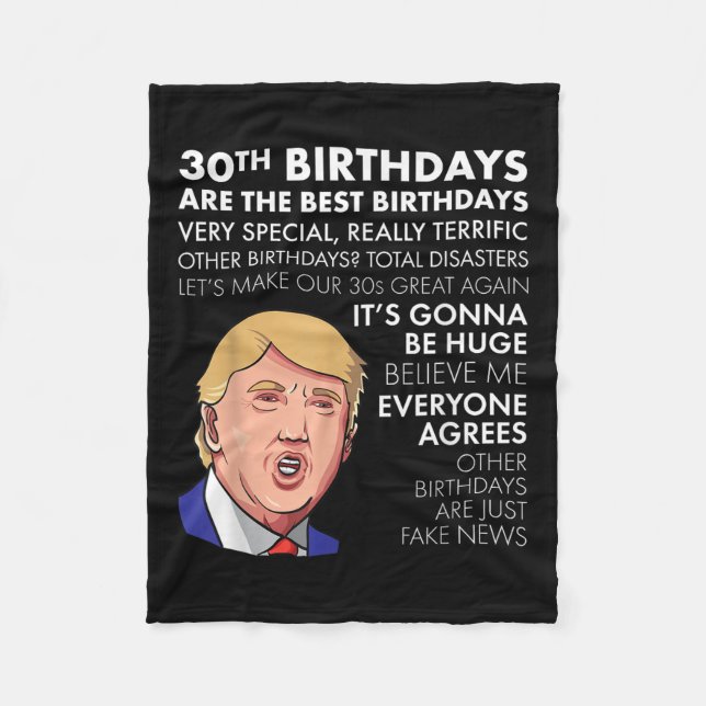30års födelsedag Gift Funny Trump Quote Shirt För  Fleecefilt (Framsidan)