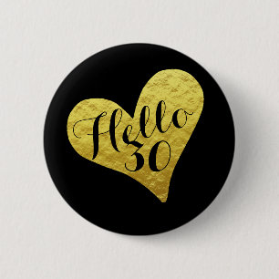 30års födelsedag Hej 30 Black and Faux Guld Heart Knapp