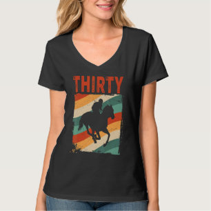 30års födelsedag Horse Rider Fläkt 30 år gammal Ma T Shirt