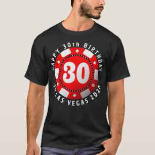 30års födelsedag i Las Vegas 2020 Poker Chip Pre T Shirt
