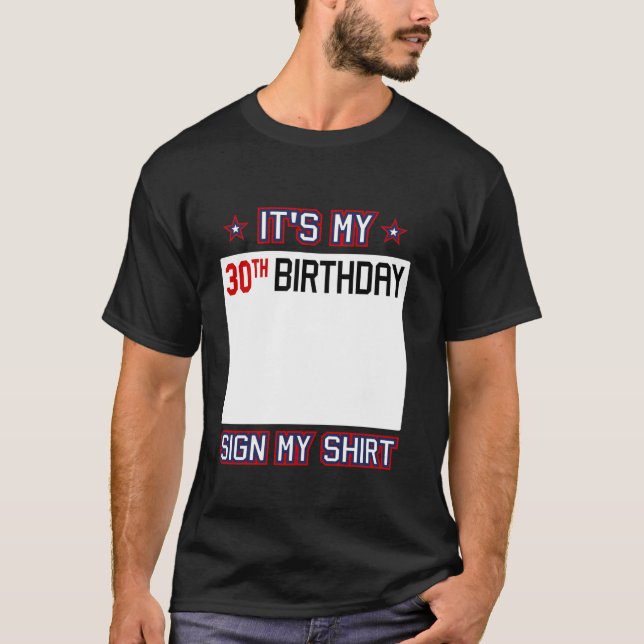 30års födelsedag Idea signerar min ynka 30 år gamm T Shirt (Framsida)