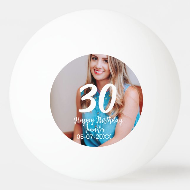 30års födelsedag lägg till namn-datumårsteckenfoto pingisboll (Framsidan)