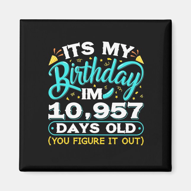 30års födelsedag | Min 30års födelsedag Magnet (Framsidan)