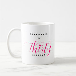 30års födelsedag Modern Trettylicious Rosa Text Co Kaffemugg