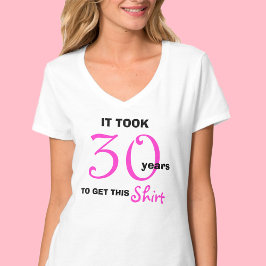 30års födelsedag presenterar idéer om kvinnor T Sh Tee Shirt