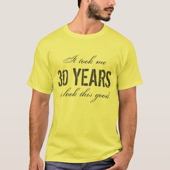 30års födelsedag presentidé för manar| T-skjorta f Tee Shirt (Framsida)