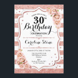 30års födelsedag - Ro Guld vita Rand Inbjudningar<br><div class="desc">Inbjudan till Elegant ro och vit design med faux glitter. Vit rand med  rosa ros. Perfekt för en snyggt födelsedagsfest. Kan vara personlig till vilket år som helst. Berätta om du behöver anpassa dig ytterligare.</div>