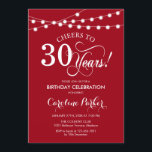 30års födelsedag - Röda vita Inbjudningar<br><div class="desc">Inbjudan till 30års födelsedag Simple red and white design med fairy string ljus och script font. Skål till 30 år! Kan vara personlig i vilken ålder som helst! Berätta om du behöver anpassa dig ytterligare.</div>