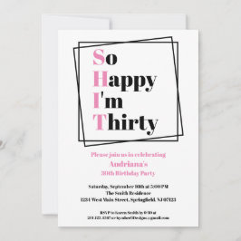 30års födelsedag, så Lycklig är jag trettio Inbjudningar
