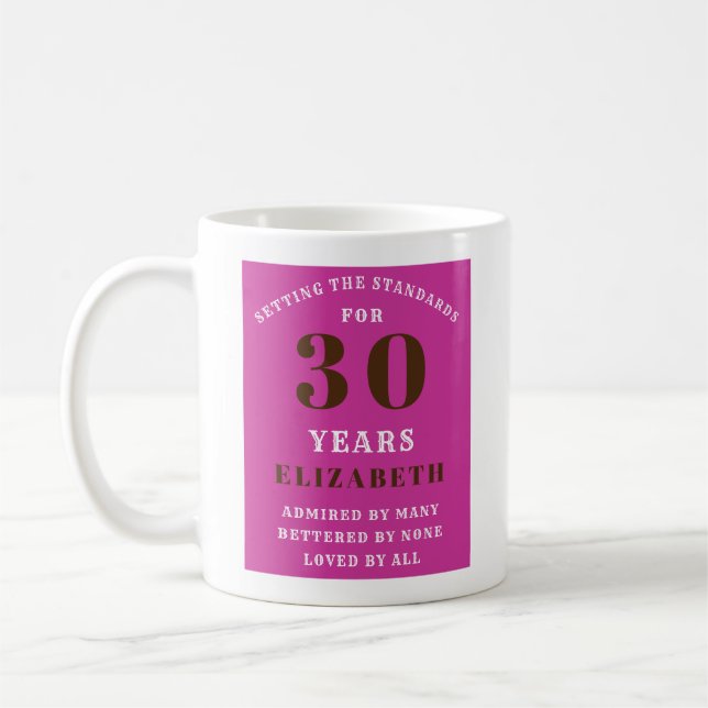 30års födelsedag Vibrant Rosa Lägg till ditt namn Kaffemugg (Vänster)