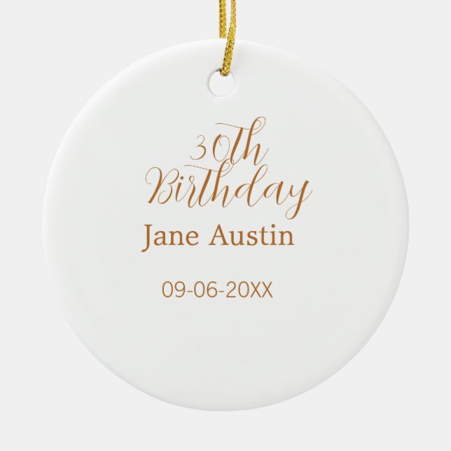 30th birthday copper brown simple stylish name dat julgransprydnad keramik (Framsidan)