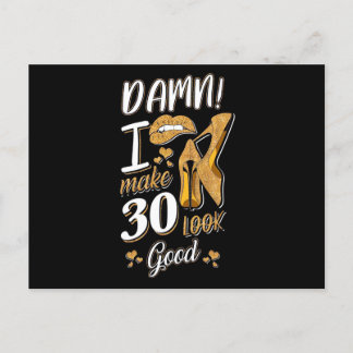 30th Birthday | I Make 30 Looks Good Vykort
