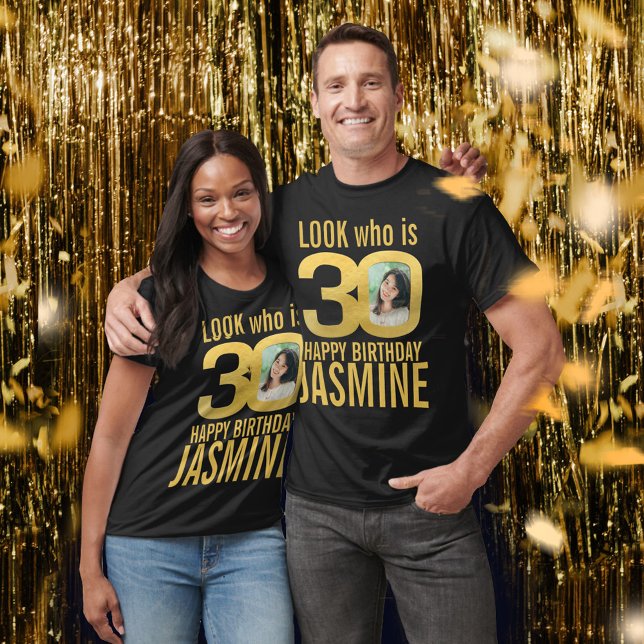 30th birthday look 30 custom gold photo and name t shirt (Skapare uppladdad)