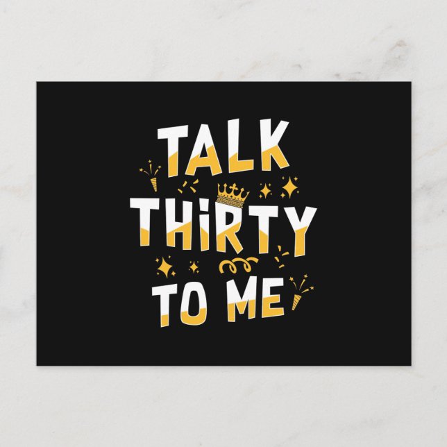 30th Birthday | Talk Thirty To Me Vykort (Framsida)