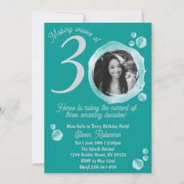 30th Ocean Teal Bubbles Födelsedagsfest Photo Inbjudningar