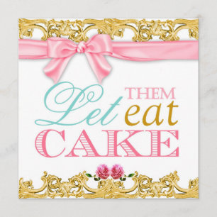 311 Inbjudan till Let Them Eat Cake