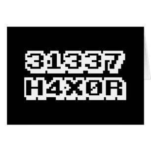 31337 H4X0R HÄLSNINGSKORT