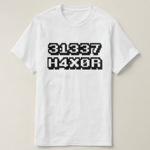 31337 H4X0R T SHIRT