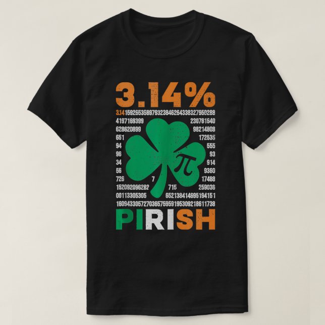 314 Pirish Funny St Patricks och Pi Day Math Teach T Shirt (Design framsida)