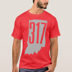 317 Områdeskod Indiana Indianapolis T Shirt