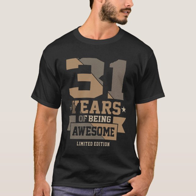 31 år efter att ha varit födelsedag i 31an Fantast T Shirt (Framsida)