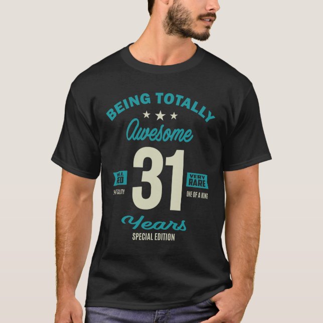 31 ÅRS 31a Birthday Funny Gift T Shirt (Framsida)