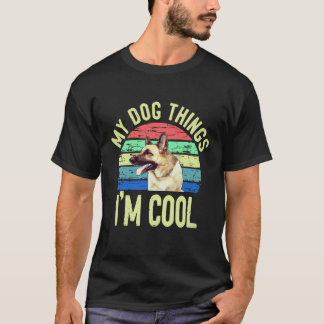 31 Min hund tycker jag är cool tysk schäfer T Shirt