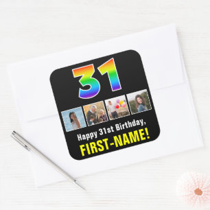31a Birthday: Rainbow "31"; Anpassningsbar Photos  Fyrkantigt Klistermärke