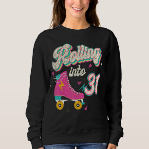 31a Birthday Roller Skates Rolling into 31 Years T Shirt