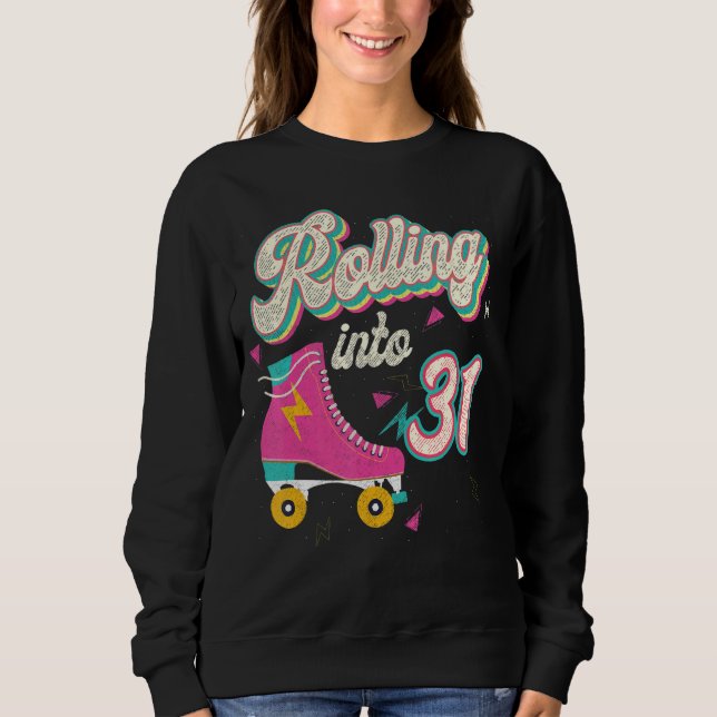 31a Birthday Roller Skates Rolling into 31 Years T Shirt (Framsida)