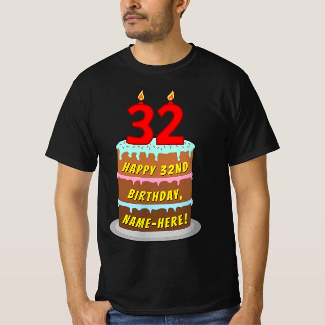 32:a födelsedagen - Roligt Cake & Candles, med ege T Shirt (Framsida)