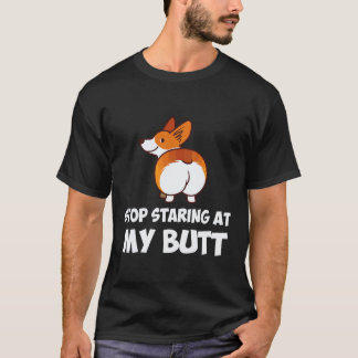 32 Sluta stirra på min rumpa Corgi T Shirt