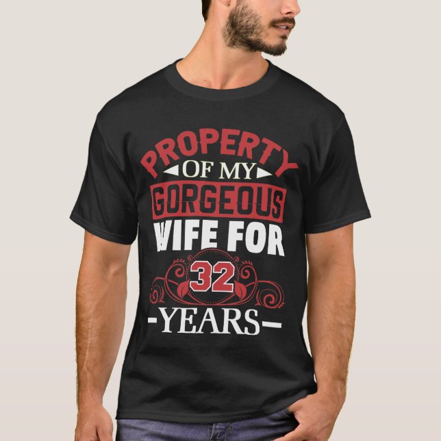32nd Wedding Anniversary Gift for Husband 32 Years T Shirt (Framsida)
