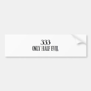 333 Endast halva ondskan Bildekal