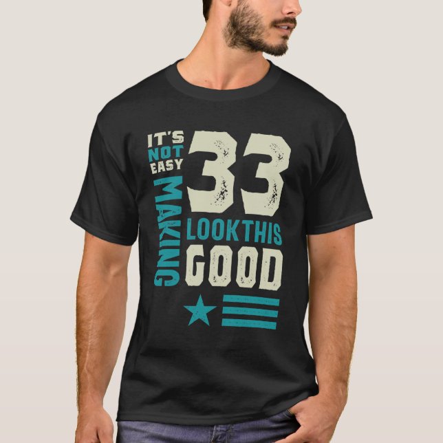 33 år gammal 33:e födelsedagstidningen Funny Gift T Shirt (Framsida)