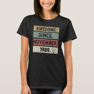 33 år gammal Fantastisk sedan november 1989 33 BIR T Shirt