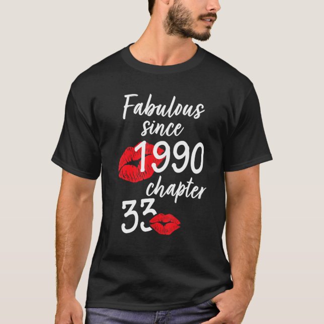 33 år gammal och fasig födelsedag sedan 1990 t shirt (Framsida)