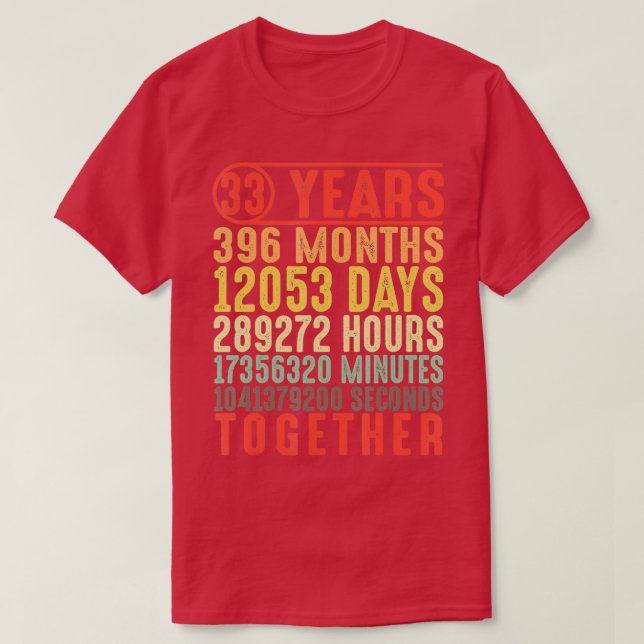 33-årsjubiléer på 33:e Bröllop för hennes skull T Shirt (Design framsida)