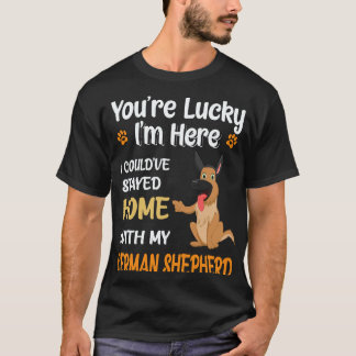 33 Du är lycklig att jag är här, jag kunde ha stan T Shirt