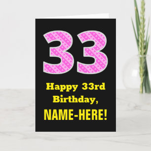 33:e födelsedag: Rosa Rand och hjärtan "33" + Namn Kort