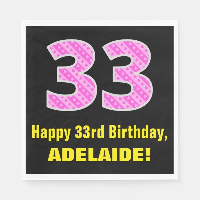 33:e födelsedag: Rosa Rand och hjärtan "33" + Namn Pappersservett (Framsidan)