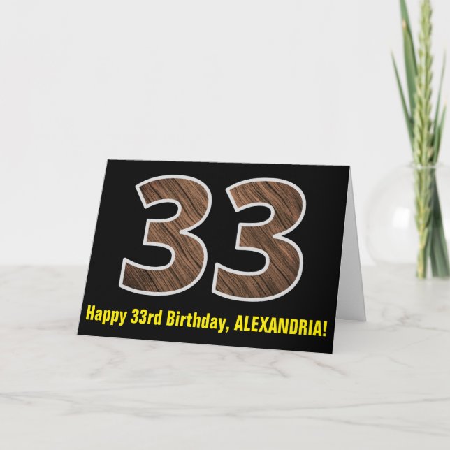 33:e födelsedagen: Namn + Faux Wood Grain Mönster  Kort (Framsida)